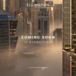 City skyline with the Ellington Properties logo and Coming Soon to Business Bay announcement
